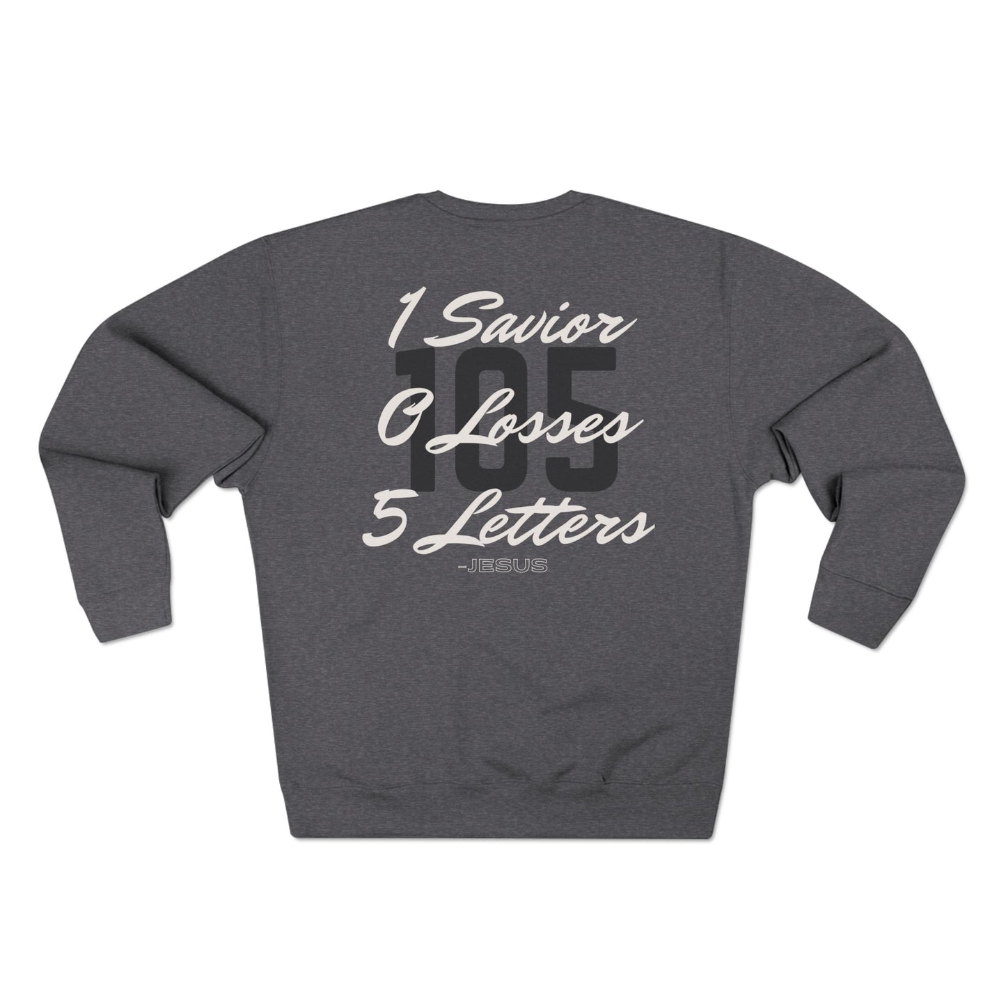 Adult 105 Christian White and Black Letters Crewneck