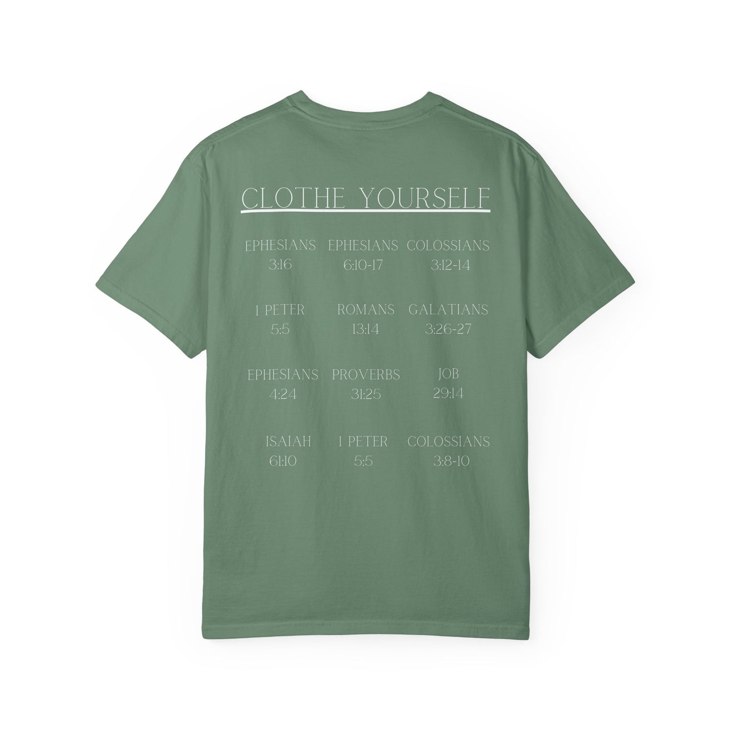 Clothe Yourself White Tshirt(scripture)
