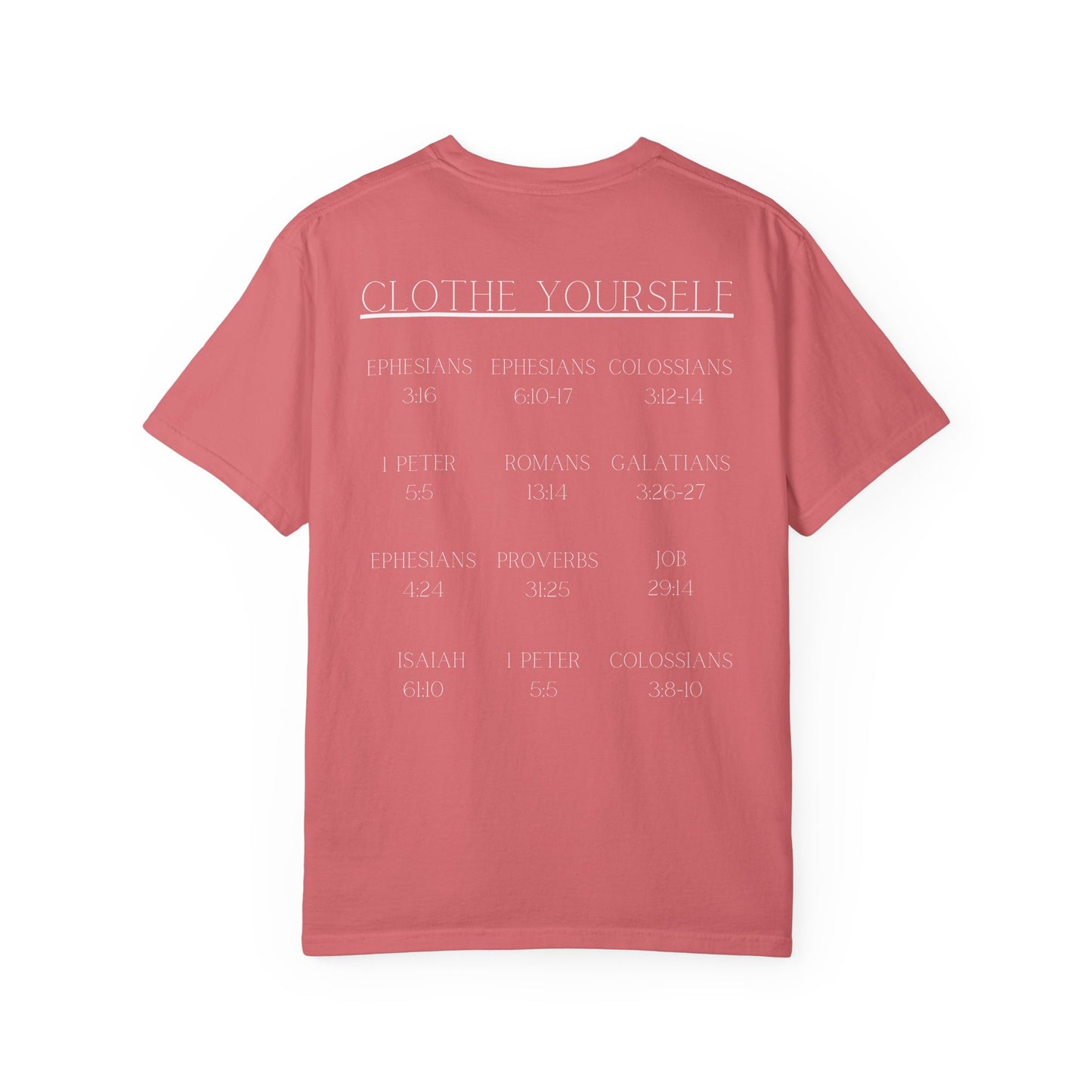 Clothe Yourself White Tshirt(scripture)