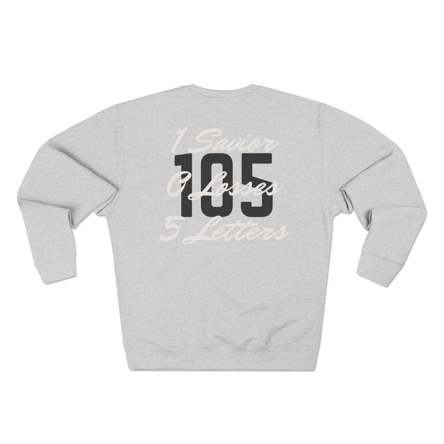 Adult 105 Christian White and Black Letters Crewneck