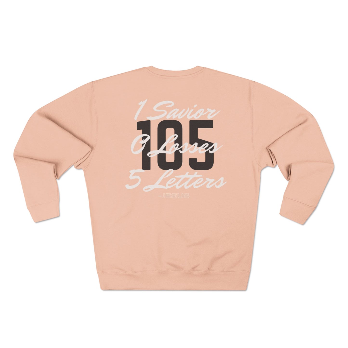 Adult 105 Christian White and Black Letters Crewneck