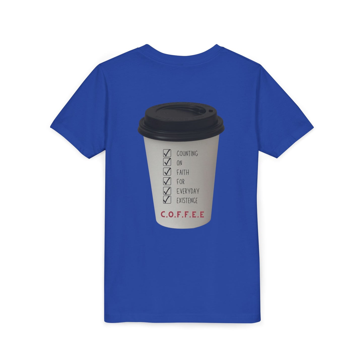 Youth Adult Coffee Christian White Letters & Image