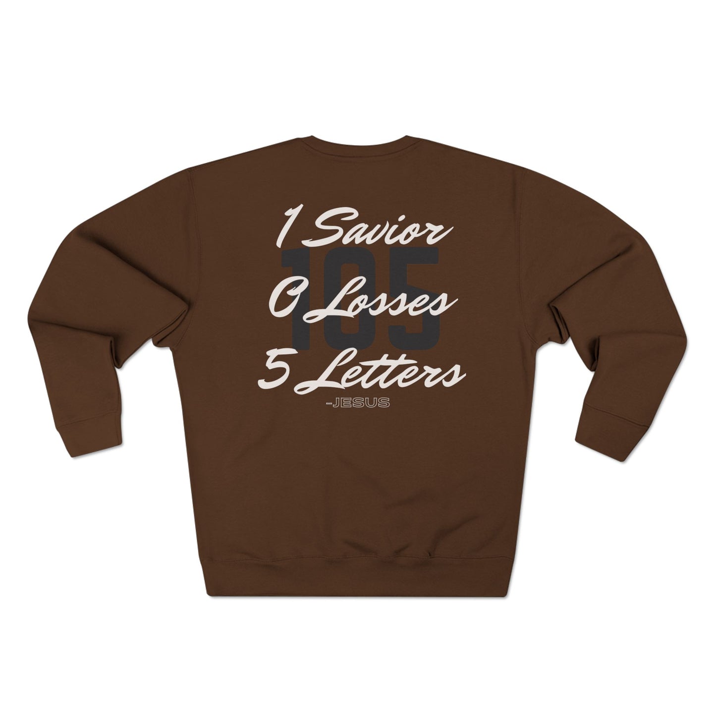 Adult 105 Christian White and Black Letters Crewneck