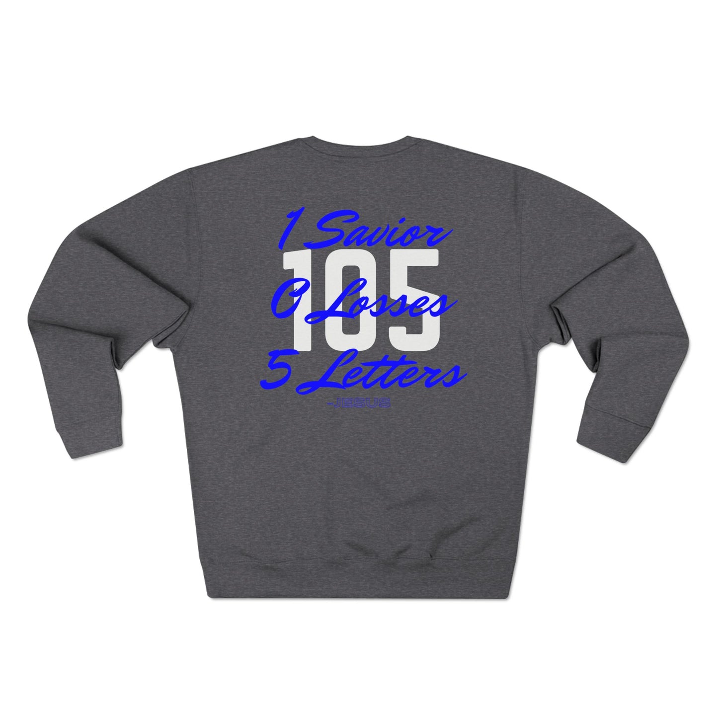 Adult 105 Christian Blue and White Letters Crewneck
