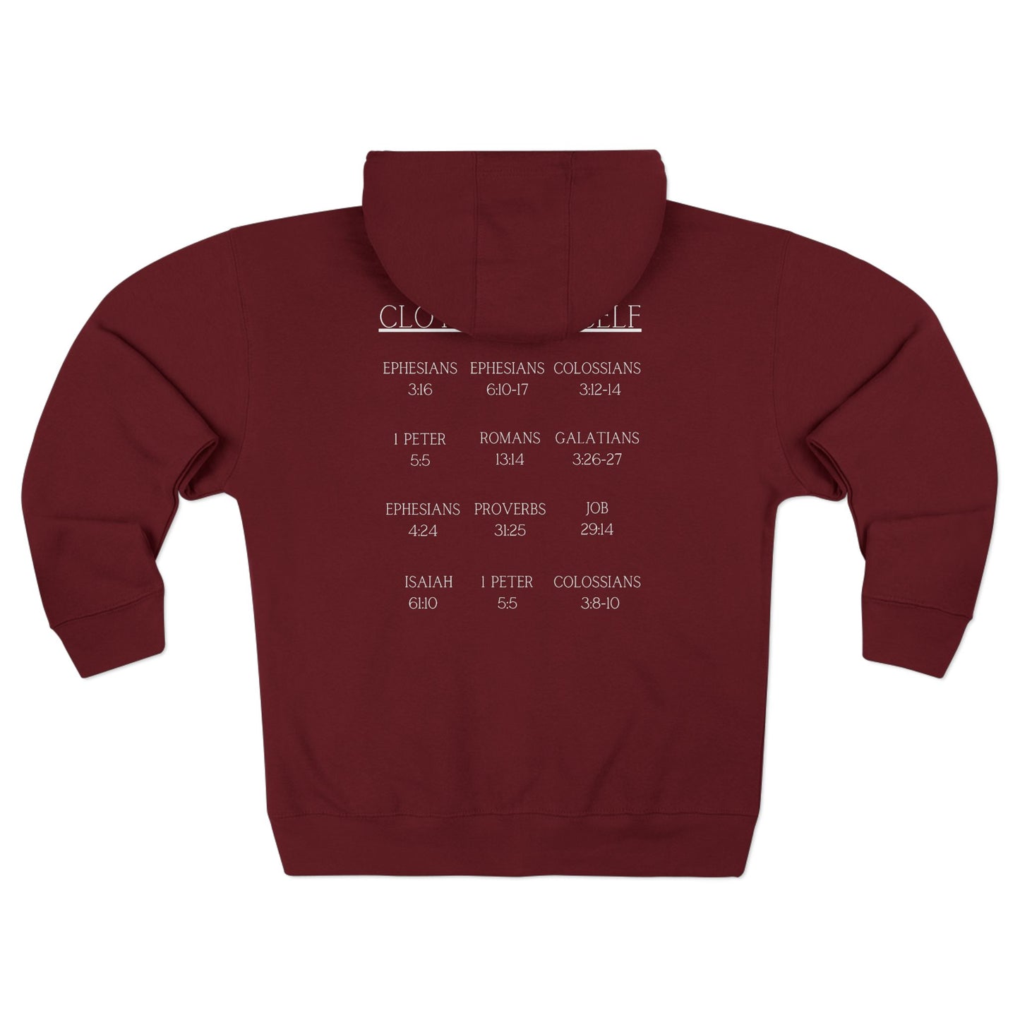 Clothe Yourself White Hoodie Zipper (scripture)