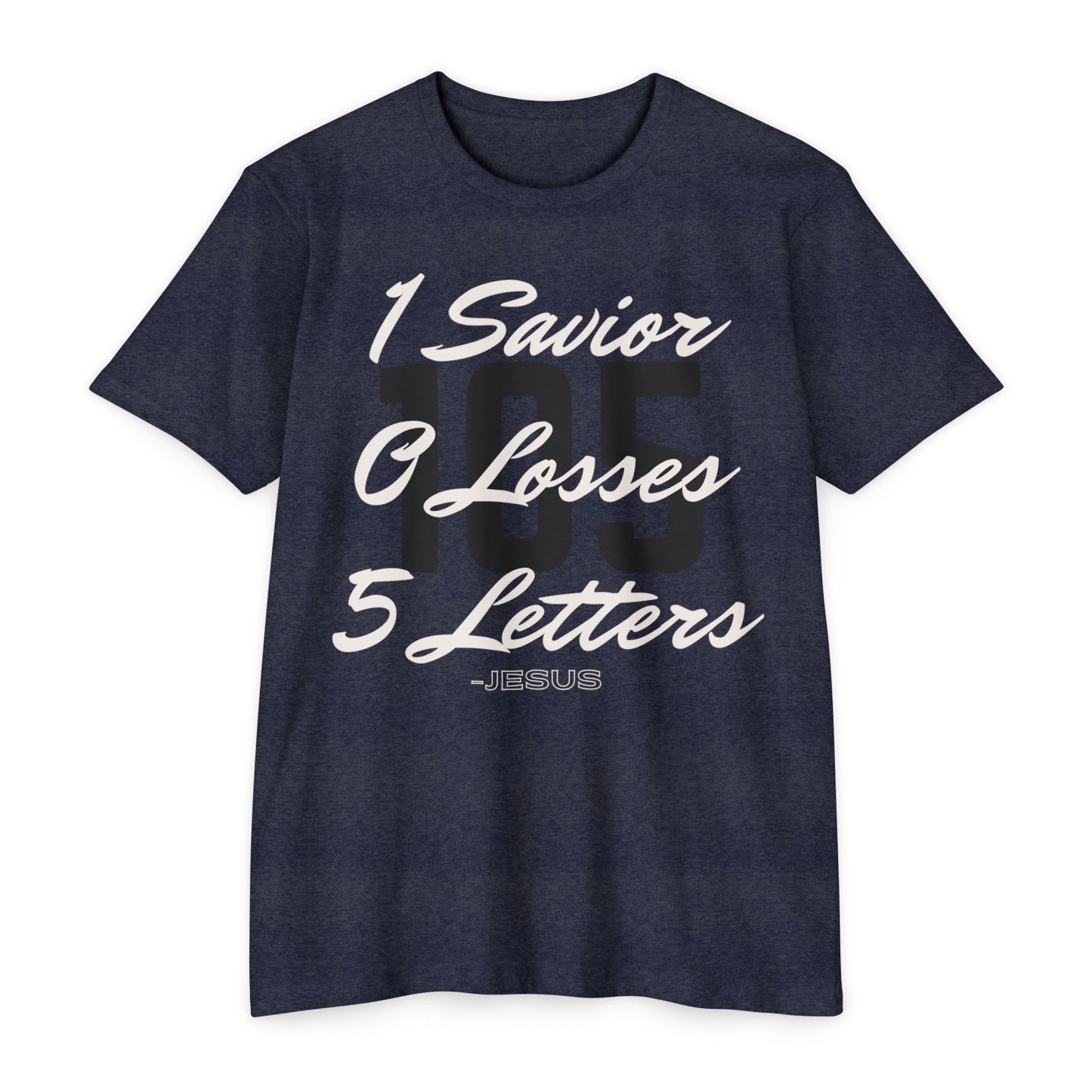 Adult 105 Christian White and Black Letters Premium tee