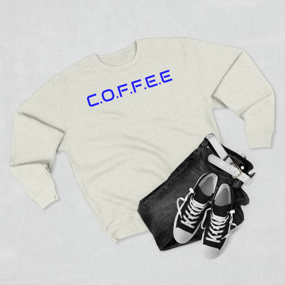 Adult Coffee Christian Blue Words Only Crewneck