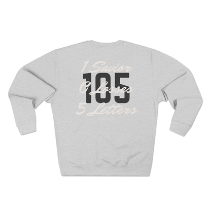 Adult 105 Christian White and Black Letters Crewneck