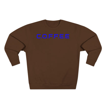 Adult Coffee Christian Blue Words Only Crewneck