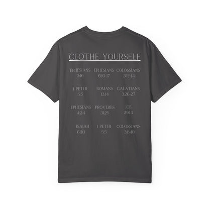 Clothe Yourself White Tshirt(scripture)