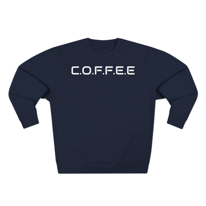Adult Coffee Christian White Words & Image Crewneck