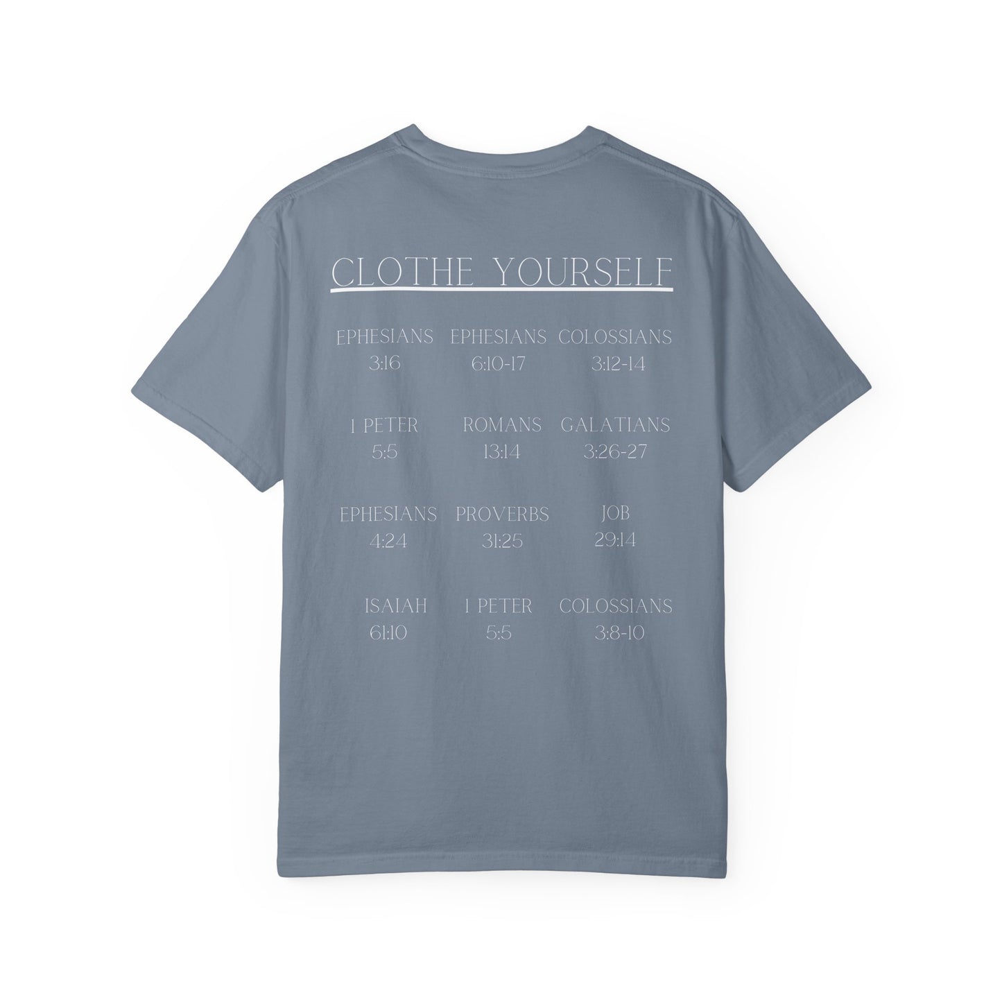 Clothe Yourself White Tshirt(scripture)