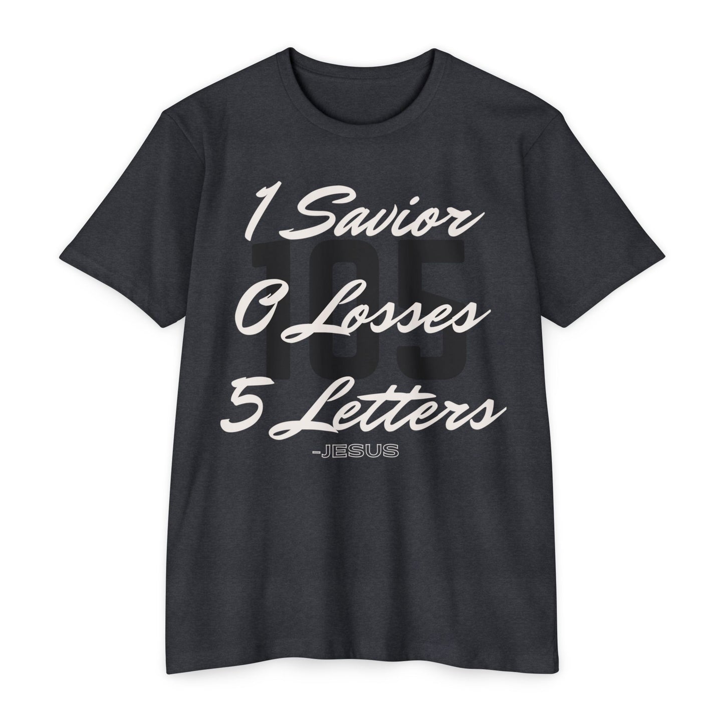 Adult 105 Christian White and Black Letters Premium tee