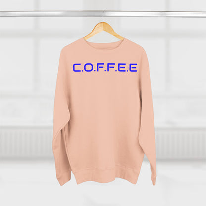 Adult Coffee Christian Blue Words Only Crewneck