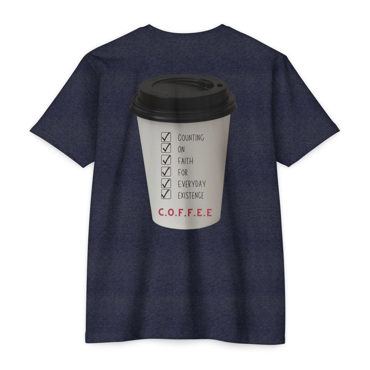Adult Coffee Christian White Words & Image Premium Tee