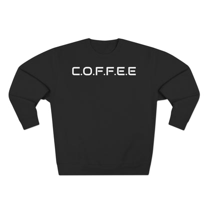Adult Coffee Christian White Words Only Crewneck